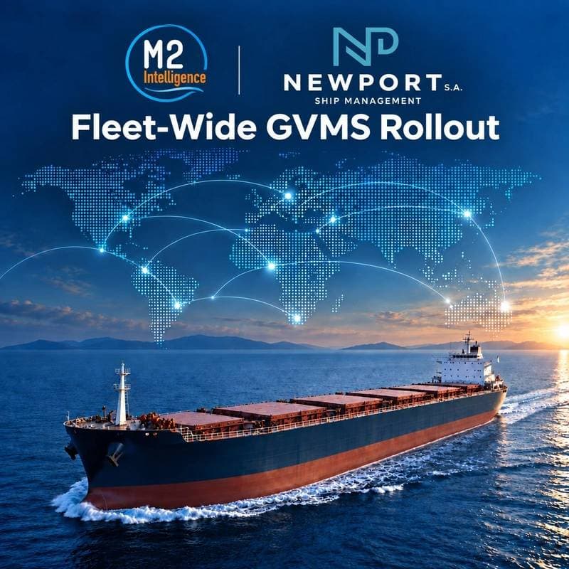 M2INTELLIGENCE Completes Fleet-Wide GVMS Rollout for Newport Vessels