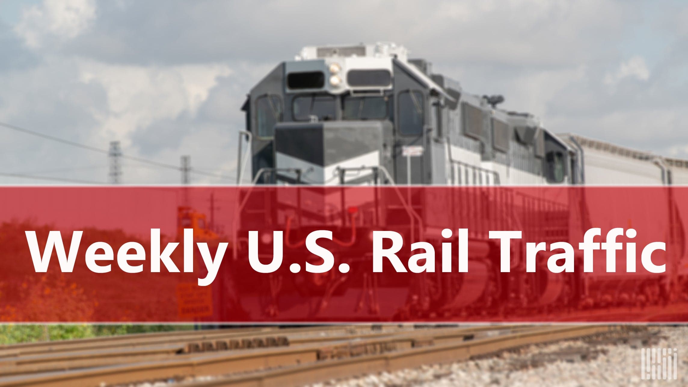 US Rail Freight Traffic Sees Strong Week Driven by Intermodal Growth