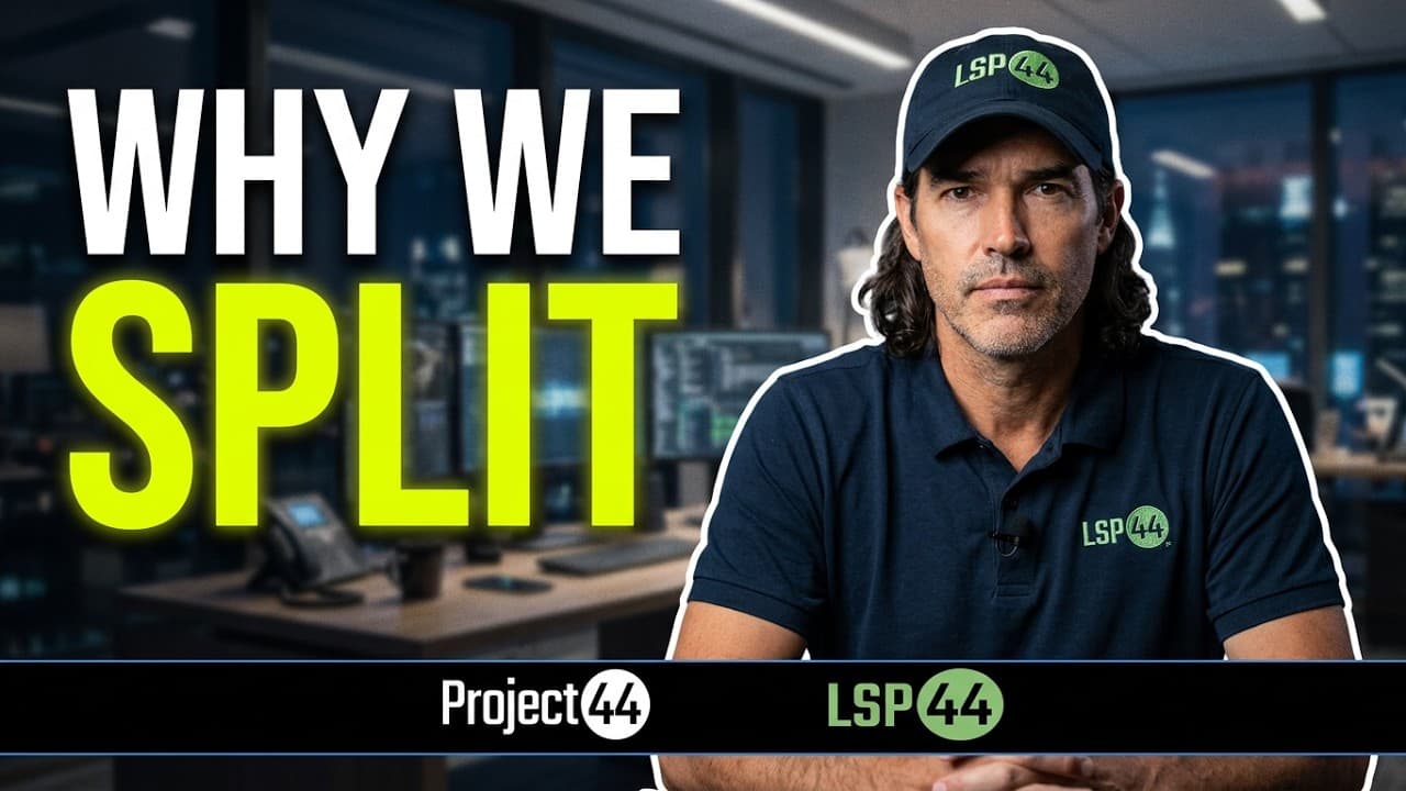 Project44 Divides into Two Companies: LSP44 for LSPs and Project44 for Shippers